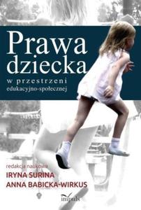 Prawa dziecka w przestrzeni edukacyjno spoecznej - 2844974884