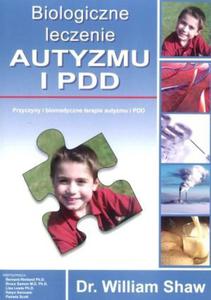 Biologiczne leczenie Autyzmu i PDD - 2876974205