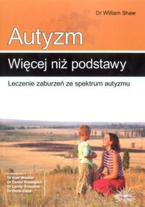 Autyzm wicej ni podstawy leczenie zaburze ze spektrum autyzmu