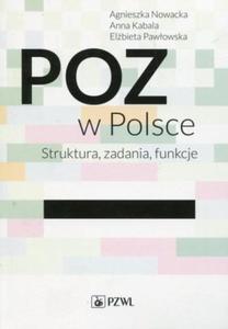 POZ w Polsce Struktura zadania funkcje - 2868706378