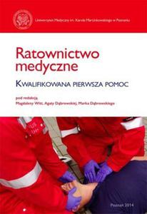 Ratownictwo medyczne Kwalifikowana pierwsza pomoc - 2878093980