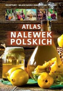 Atlas nalewek polskich - 2860971294