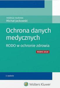 Ochrona danych medycznych RODO w ochronie zdrowia - 2860971412