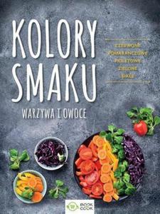 Kolory smaku Warzywa i owoce - 2860971430