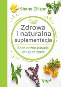 Zdrowa i naturalna suplementacja - 2860971433