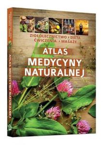 Atlas medycyny naturalnej - 2860971522