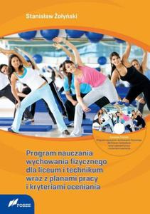 Program nauczania wychowania fizycznego dla liceum i technikum wraz z planami pracy i kryteriami ocen + CD - 2870848374