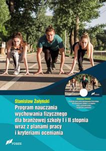 Program nauczania wychowania fizycznego dla branowej szkoy I i II stopnia wraz z planami pracy i kryteriami oceniania - 2876075209