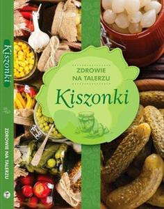 Kiszonki zdrowie na talerzu - 2860971873