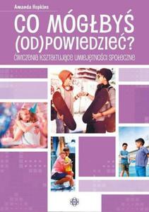 Co mgby odpowiedzie wiczenia ksztatujce umiejtnoci spoeczne - 2860971915