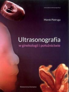 Ultrasonografia w ginekologii i poonictwie - 2860971996