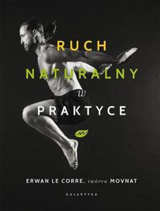 Ruch naturalny w praktyce - 2860972009