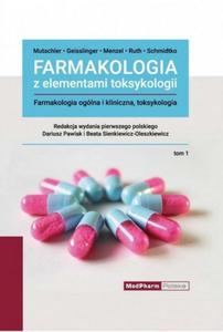 Farmakologia z elementami toksykologii 1 Farmakologia oglna i kliniczna, toksykologia - 2860972161