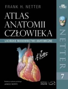 Atlas anatomii czowieka Nettera aciskie mianownictwo anatomiczne - 2860972174