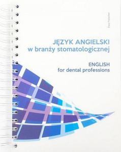 Jzyk angielski w brany stomatologicznej - 2860972211