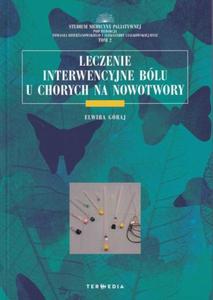 Leczenie interwencyjne blu u chorych na nowotwory - 2860972240