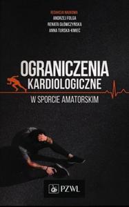 Ograniczenia kardiologiczne w sporcie amatorskim - 2868706567