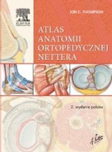 Atlas anatomii ortopedycznej Nettera - 2824382849