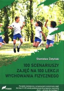 100 scenariuszy zaj na 100 lekcji wychowania fizycznego - 2870636134