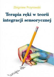 Terapia rki w teorii integracji sensorycznej - 2867738727