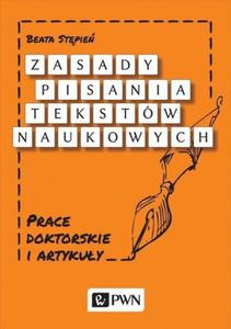 Zasady pisania tekstw naukowych Prace doktorskie i artykuy - 2868436026