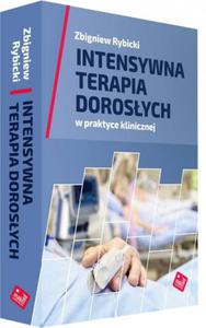 Intensywna terapia dorosych w praktyce klinicznej - 2868805773