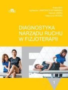 Diagnostyka narzdu ruchu w fizjoterapii Tom 1 - 2869123345