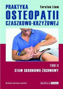 Praktyka osteopatii czaszkowo-krzyowej Tom 2 - 2870473147