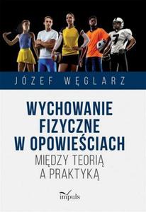 Wychowanie fizyczne w opowieciach - 2871281397