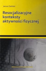 Resocjalizacyjne konteksty aktywnoci fizycznej - 2874991242