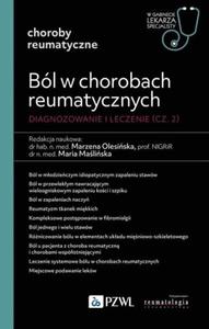 Bl w chorobach reumatycznych Diagnozowanie i leczenie Cz. 2 - 2876165202