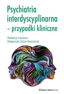 Psychiatria interdyscyplinarna - przypadki kliniczne - 2878654598