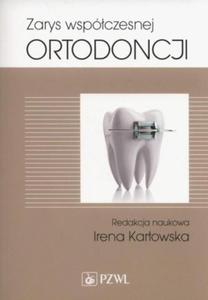 Zarys wspóczesnej ortodoncji