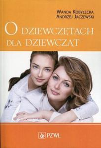 O dziewcztach dla dziewczt - 2868706064