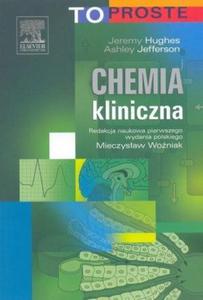 Chemia kliniczna. Seria To Proste - 2824384119