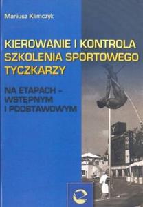 Kierowanie i kontrola szkolenia sportowego tyczkarzy - 2824384181