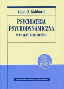 Psychiatria psychodynamiczna w praktyce klinicznej - 2876671650