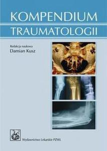 Kompendium traumatologii - 2868706085