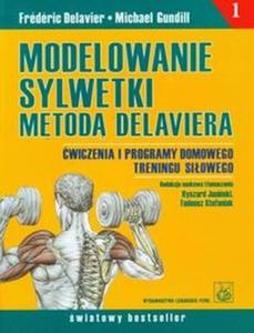 Modelowanie sylwetki metod Delaviera tom 1 - 2868706108