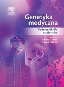 Genetyka medyczna Podrcznik dla studentw - 2824384642