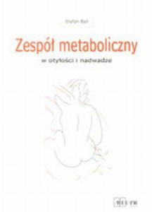 Zesp metaboliczny w otyoci i nadwadze - 2824384651