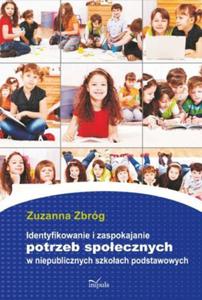 Identyfikowanie i zaspokajanie potrzeb spoecznych w szkoach