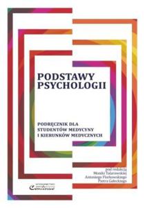 Podstawy Psychologii Podrcznik dla studentw medycyny - 2824384841