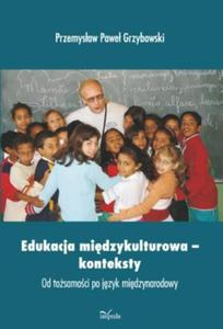 Edukacja midzykulturowa konteksty - 2824384849