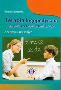 Terapia logopedyczna gosek szeregu szumicego Scenariusze zaj - 2824384894