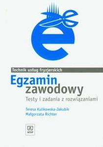 Egzamin zawodowy Technik usug fryzjerskich testy i zadania z rozwizaniami - 2824384917