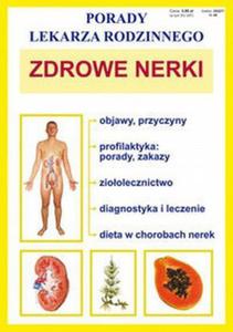 Zdrowe nerki Porady lekarza rodzinnego - 2824385101