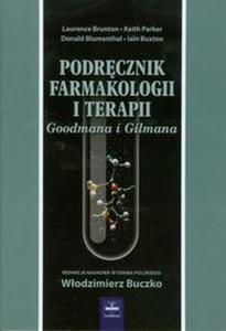 Podrcznik Farmakologii i Terapii Goodmana i Gilmana - 2824385184