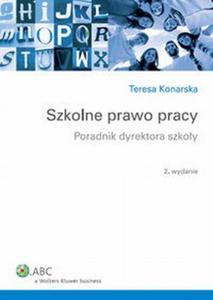 Szkolne prawo pracy Poradnik dyrektora szkoy