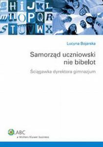 Samorzd uczniowski nie bibelot cigawka dyrektora gimnazjum - 2824385207